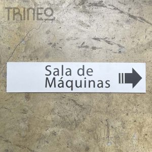 CARTEL SALA DE MÁQUINAS FOAMBOARD 55CM X 12CM